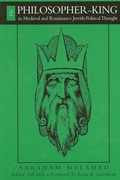 Cover: The Philosopher-King in Medieval and Renaissance Jewish Political Thought - State University of New York Press
