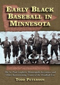 Cover: Early Black Baseball in Minnesota - McFarland & Co Inc