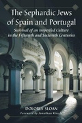 Cover: The Sephardic Jews of Spain and Portugal - McFarland & Co Inc