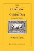 Cover: Le Chien D'or/the Golden Dog - McGill-Queen's University Press
