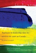 Cover: Ameliorer Le Leadership Dans Les Services De Sante Au Canada - McGill-Queen's University Press