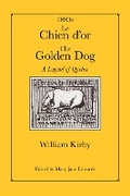 Cover: Le Chien D'or/the Golden Dog - McGill-Queen's University Press