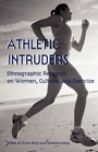Cover: Athletic Intruders - State University of New York Press