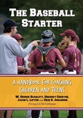 Cover: The Baseball Starter - McFarland & Co Inc