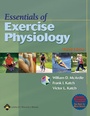 Cover: Essentials of Exercise Physiology - Lippincott Williams and Wilkins