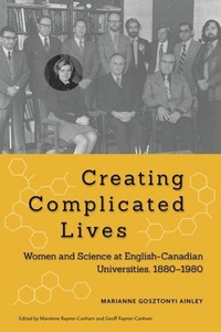 Enlarge image Cover: Creating Complicated Lives - McGill-Queen's University Press