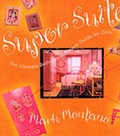 Cover: Super Suites - Rizzoli International Publications