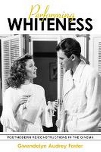 Enlarge image Cover: Performing Whiteness - State University of New York Press