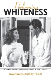 Enlarge image Cover: Performing Whiteness - State University of New York Press