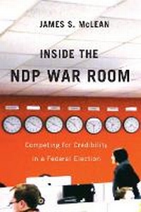 Enlarge image Cover: Inside the NDP War Room - McGill-Queen's University Press