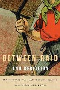 Enlarge image Cover: Between Raid and Rebellion - McGill-Queen's University Press