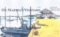 Cover: On Martha's Vineyard - Universe Publishing
