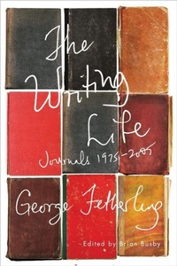Enlarge image Cover: The Writing Life - McGill-Queen's University Press
