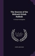 Cover: The Sources of the Midrash Echah Rabbah - Palala Press