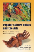 Cover: Popular Culture Values and the Arts - McFarland & Co Inc