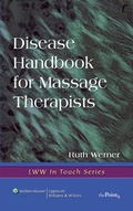 Cover: Disease Handbook for Massage Therapists - Lippincott Williams and Wilkins