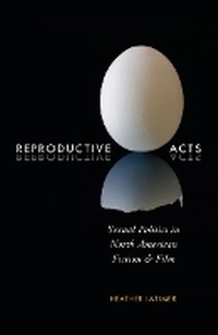Enlarge image Cover: Reproductive Acts - McGill-Queen's University Press
