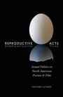 Cover: Reproductive Acts - McGill-Queen's University Press