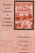Cover: Poverty and Charity in Middle Eastern Contexts - State University of New York Press