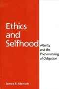 Cover: Ethics and Selfhood - State University of New York Press