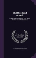 Cover: Childhood and Growth - Palala Press