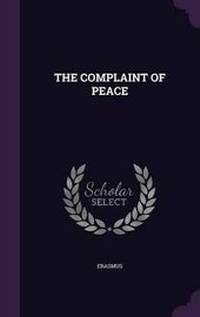 Enlarge image Cover: The Complaint of Peace - Palala Press