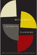 Cover: Reclaiming Indigenous Planning - McGill-Queen's University Press