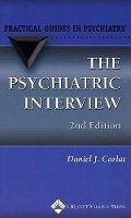 Cover: The Psychiatric Interview - Lippincott Williams and Wilkins