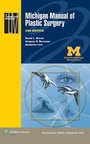 Cover: Michigan Manual of Plastic Surgery - Lippincott Williams and Wilkins