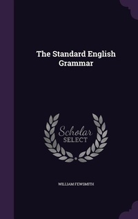 Enlarge image Cover: The Standard English Grammar - Palala Press