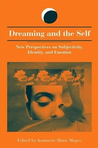 Abbildung von: Dreaming and the Self - State University of New York Press