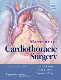 Enlarge image Cover: Mastery of Cardiothoracic Surgery - Lippincott Williams and Wilkins