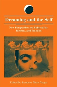 Abbildung von: Dreaming and the Self - State University of New York Press
