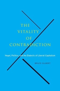Enlarge image Cover: The Vitality of Contradiction - McGill-Queen's University Press