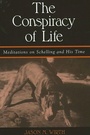 Cover: The Conspiracy of Life - State University of New York Press