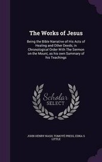 Enlarge image Cover: The Works of Jesus - Palala Press