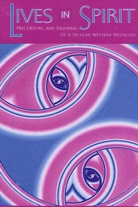 Enlarge image Cover: Lives in Spirit - State University of New York Press