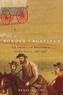 Cover: Border Crossings - McGill-Queen's University Press