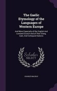 Abbildung von: The Gaelic Etymology of the Languages of Western Europe - Palala Press