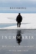 Cover: Becoming Inummarik - McGill-Queen's University Press