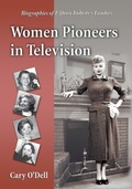 Cover: Women Pioneers in Television - McFarland & Co Inc