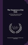 Cover: The Vengeance of the Gods - Palala Press