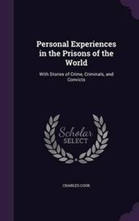 Enlarge image Cover: Personal Experiences in the Prisons of the World - Palala Press