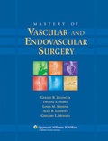 Cover: Mastery of Vascular and Endovascular Surgery - Lippincott Williams and Wilkins