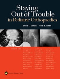 Abbildung von: Staying Out of Trouble in Pediatric Orthopaedics - Lippincott Williams and Wilkins