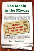 Cover: The Media in the Movies - McFarland & Co Inc