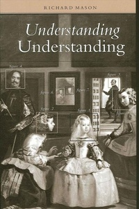 Enlarge image Cover: Understanding Understanding - State University of New York Press