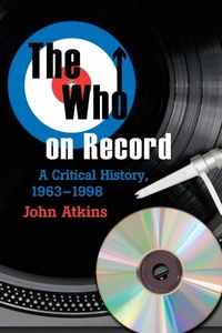Enlarge image Cover: The Who on Record - McFarland & Co Inc