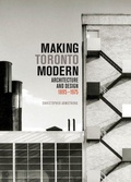 Cover: Making Toronto Modern - McGill-Queen's University Press
