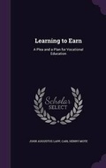 Cover: Learning to Earn - Palala Press